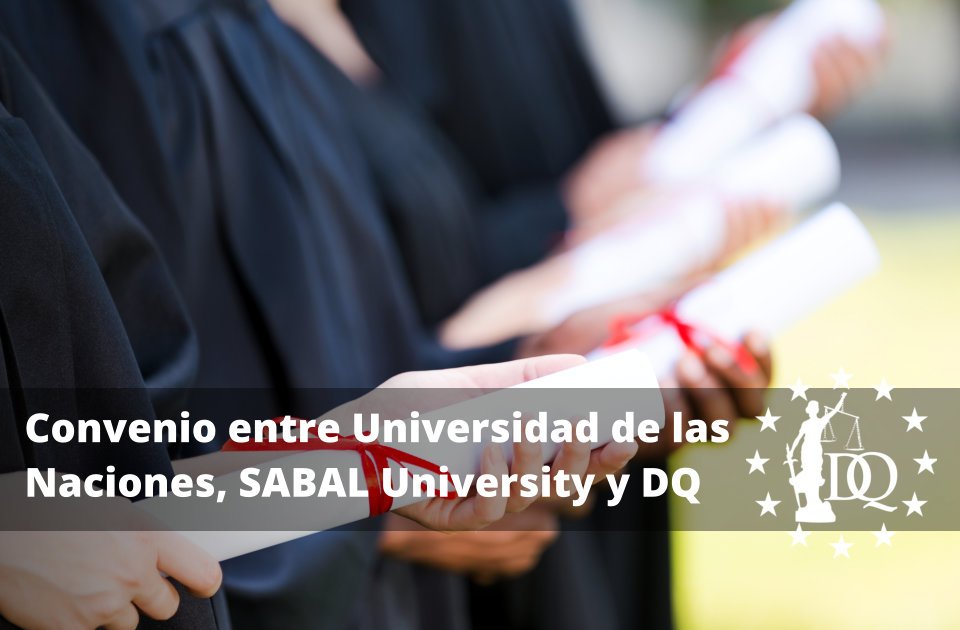 Convenio entre Universidad de las Naciones, SABAL University y Doctrina Qualitas